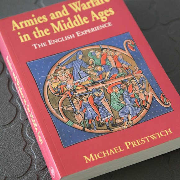 Armies and Warfare in the Middle Ages: The English Experience - Picture 4 of 6